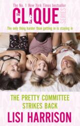 The Pretty Committee Strikes Back (ISBN: 9780749941970)