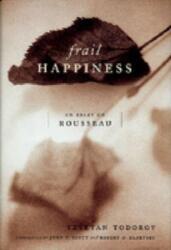 Frail Happiness (ISBN: 9780271021102)
