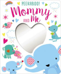 Peekaboo! Mommy and Me - Dawn Machell (ISBN: 9781789471779)