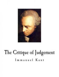 The Critique of Judgement: Immanuel Kant - Immanuel Kant, J H Bernard (ISBN: 9781718743847)