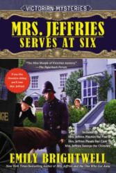 Mrs. Jeffries Serves at Six - Emily Brightwell (ISBN: 9780425277515)