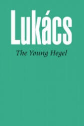 Young Hegel - Georg Lukacs (ISBN: 9780850361988)