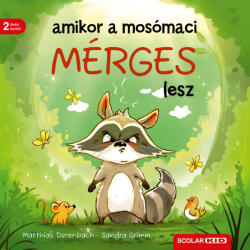 Amikor a mosómaci mérges lesz (ISBN: 9789636852009)