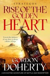 Strategos: Rise of the Golden Heart (ISBN: 9781804360453)