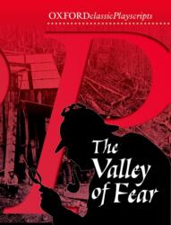 Oxford Playscripts: The Valley of Fear (ISBN: 9780198320852)