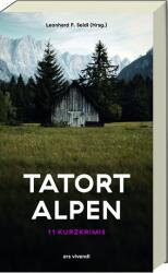 Tatort Alpen (ISBN: 9783747207628)
