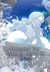 I married the Male Lead's Dad 05 (ISBN: 9783989500716)