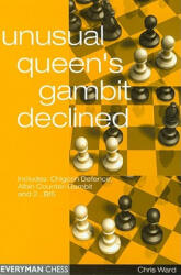 Unusual Queen's Gambit Declined - Chris Ward (ISBN: 9781857442182)