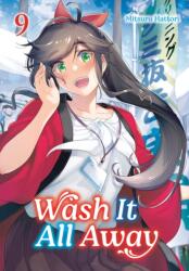 Wash It All Away 09 (ISBN: 9781646094417)