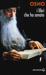 I libri che ho amato - Osho, V. Anand (ISBN: 9788827225783)