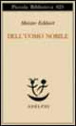 Dell'uomo nobile. Trattati - Eckhart, M. Vannini (ISBN: 9788845913945)