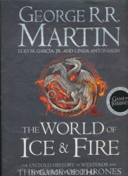 The World of Ice and Fire - George Raymond Richard Martin (2014)