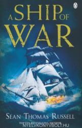 Ship of War - Charles Hayden Book 3 (2013)