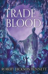 A Trade of Blood (ISBN: 9781399725507)