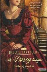 Rebecca A. Collins: Mr. Darcy lánya (2014)