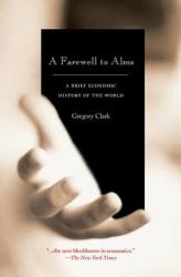 Farewell to Alms - Gregory Clark (ISBN: 9780691141282)