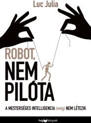Robot, nem pilóta (ISBN: 9789635657698)