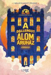 A DallerGut Álomáruház - I Mije (ISBN: 9789635435319)