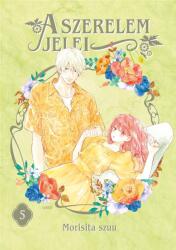 A szerelem jelei 5 (ISBN: 9786151100851)