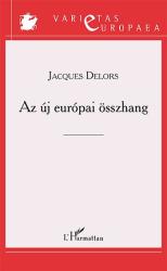 AZ ÚJ EURÓPAI ÖSSZHANG (2014)
