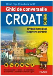 Ghid de conversaţie croat-român (ISBN: 9789734641352)
