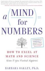 A Mind for Numbers - Barbara Oakley (2014)