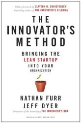 Innovator's Method - Nathan Furr, Jeff Dyer (2014)