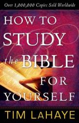 How to Study the Bible for Yourself (ISBN: 9780736916967)