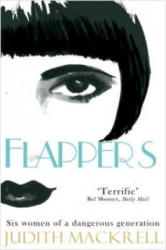 Flappers - Judith Mackrell (2014)