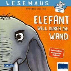 LESEMAUS 203: Elefant will durch die Wand (ISBN: 9783551083340)