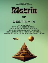 MATRIX OF DESTINY - Tobias Wolf (ISBN: 9783819283956)