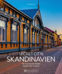 Secret Citys Skandinavien - Olaf Meinhardt (ISBN: 9783734330131)
