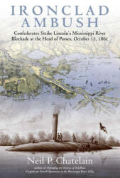 Ironclad Ambush - Chatelain, Neil P. (ISBN: 9781611217957)