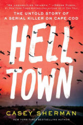 Helltown - SHERMAN CASEY (ISBN: 9781728271934)