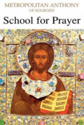 School for Prayer - Anthony Bloom (ISBN: 9780232523034)