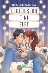 Heniko Sakka - Legédesebb tini élet (ISBN: 9789635861088)