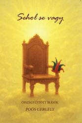 Sehol se vagy (ISBN: 9789638775498)