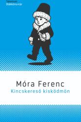 Kincskereső kisködmön (ISBN: 9789632522708)