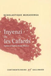 Inyenzi ou les cafards - Scholastique Mukasonga (ISBN: 9782070457380)