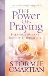 Power of Praying - Stormie Omartian (ISBN: 9780736920889)