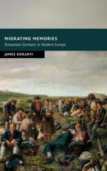 Migrating Memories (ISBN: 9781316517772)