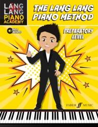 Lang Lang Piano Method Preparatory Level (ISBN: 9780571541676)