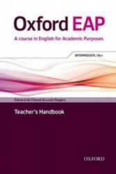Oxford English for Academic Purposes B1+ Teacher's Handbook - de Chazal Edward (ISBN: 9780194002028)