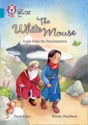 The White Mouse: A Folk Tale from The Panchatantra (ISBN: 9780008147211)