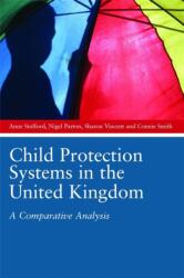 Child Protection Systems in the United Kingdom (ISBN: 9781849050678)