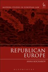 Republican Europe (ISBN: 9781509933051)