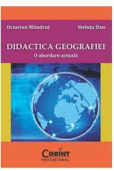 Didactica geografiei. O abordare actuala (2014)