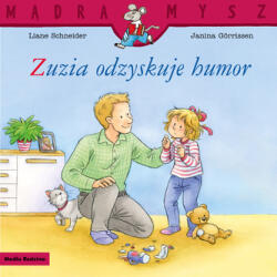Zuzia odzyskuje humor. Mądra mysz (ISBN: 9788384160879)