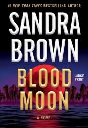 Blood Moon (ISBN: 9781538768778)