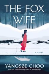 Fox Wife (ISBN: 9781250266033)